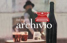 Dal nostro archivio (1974) | Grandi scrittori per Civiltà del bere:  i ricordi nel bicchiere di Carlo Castellaneta